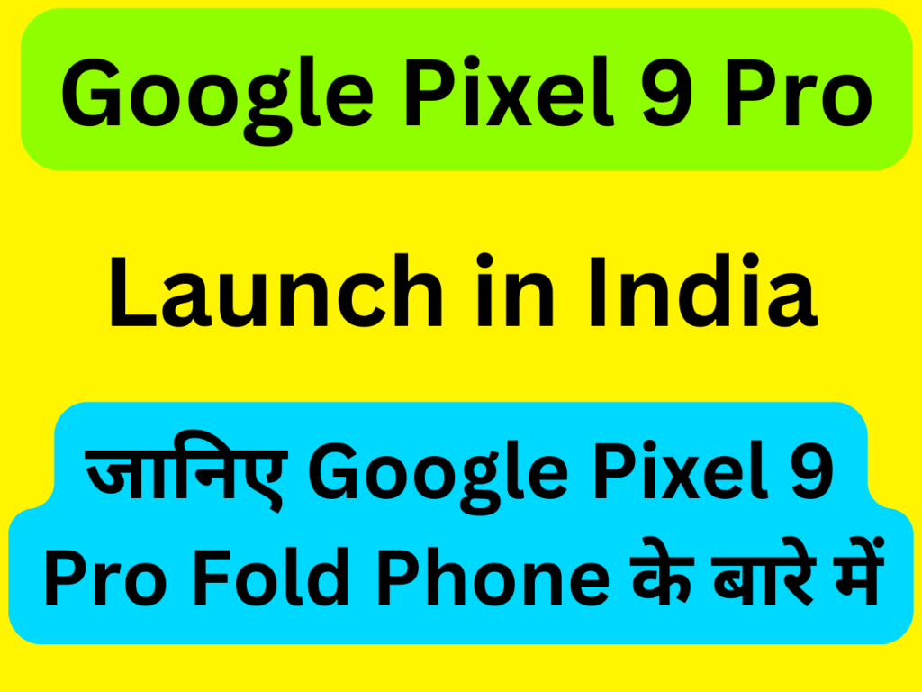 Google Pixel 9 Pro in India