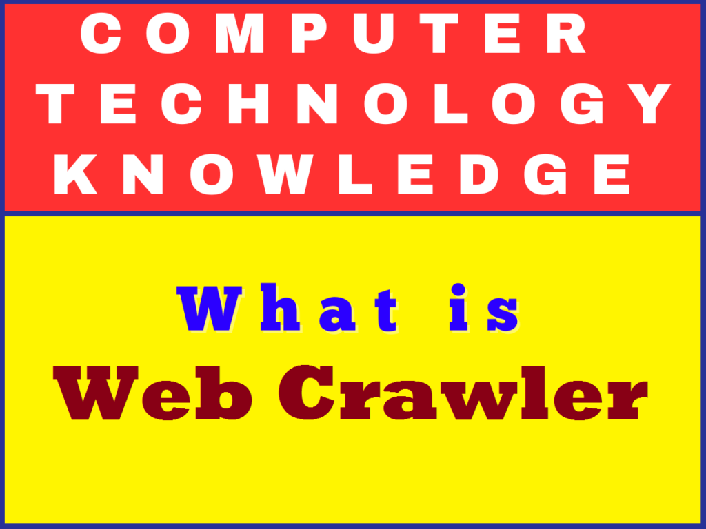 Web Crawler Kya Hai