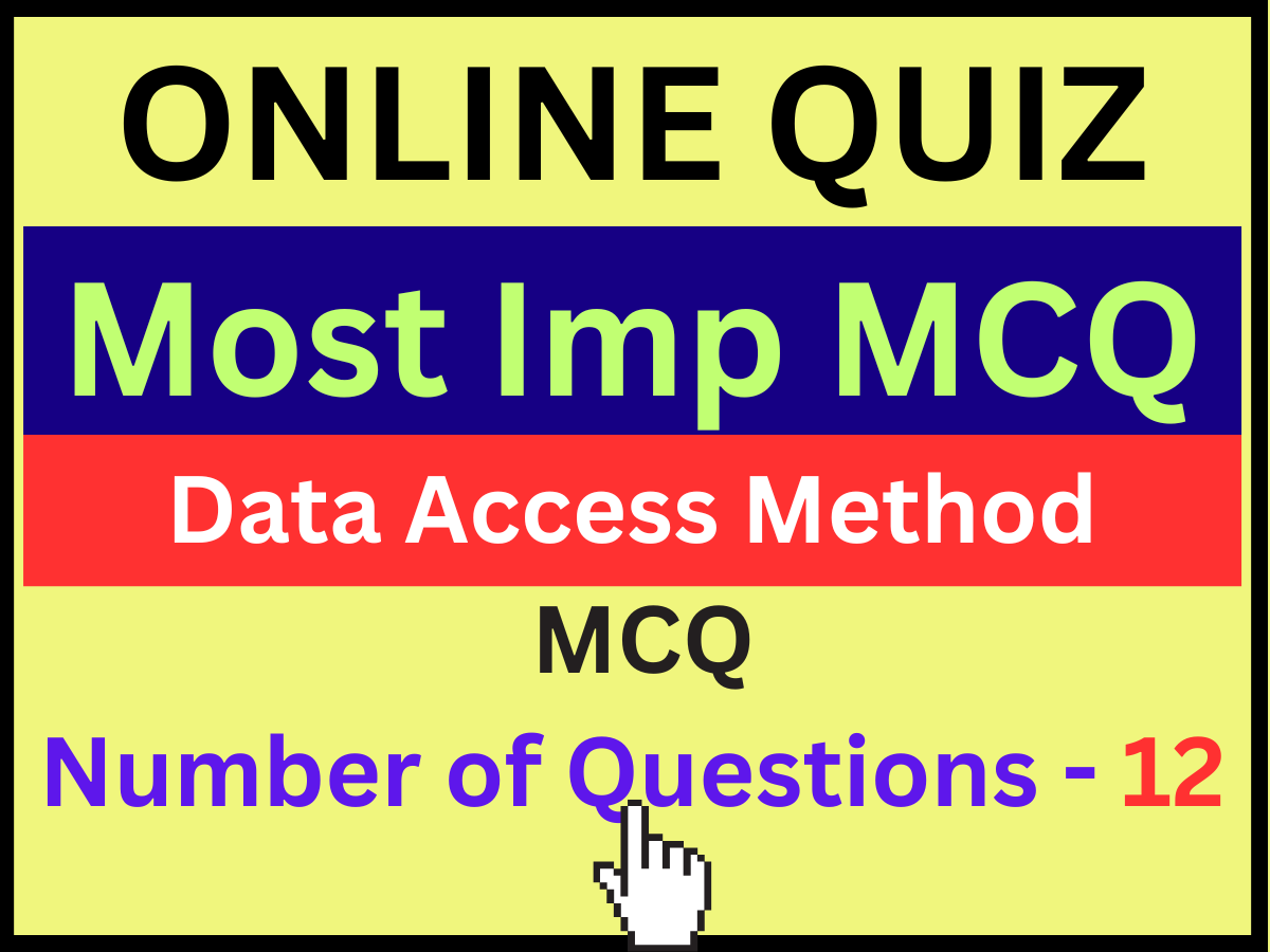 Data Access Method Question and Answer